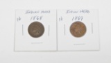TWO (2) BETTER DATE INDIAN HEAD CENTS - 1868 & 1869