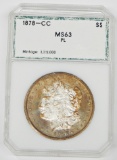 1878-CC MORGAN DOLLAR - PCI MS63 PROOFLIKE - TONED