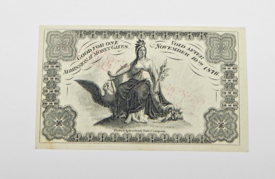 ORIGINAL TICKET for the 1876 PHILADELPHIA INTERNATIONAL EXHIBITION
