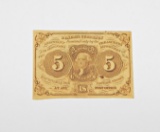 FRACTIONAL CURRENCY - FIVE CENT NOTE - FIRST ISSUE