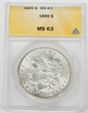 1889 MORGAN DOLLAR - ANACS MS63