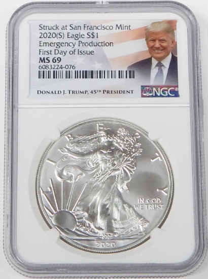 2020 (S) EMERGENCY PRODUCTION SILVER EAGLE - NGC MS69 - 1st DAY of ISSUE - TRUMP LABEL HOLDER