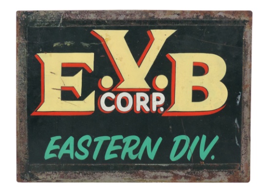 Industrial Factory Sign, single sided painted steel for "E.V.B. Corp. Easte