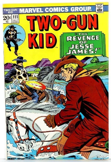 Comic: Two-Gun Kid #111 July 1973 The Revenge Of Jesse James!