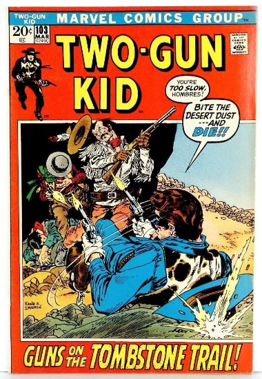 Comic: Two-Gun Kid #103 March 1972 Guns On The Tombstone Trail!