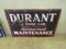 Durant Authorized Maintenance Porcelain Sign