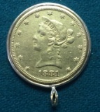 1881 U.S. Gold $10 Liberty Coin & Bezel
