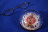 Advertising Paperweight & Vintage Spectacles