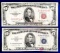 1953B Red And Blue Seal Five Dollar Bills