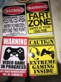 4- warning signs 12 in x 8 in