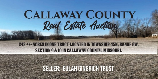 Callaway County Real Estate Auction-Gingrich Trust