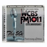WCBS FM101.1 The 25th Anniversary Album The 50s CDs