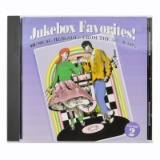 Jukebox Favorites! Musical Memories From The 50's & 60's Vol.2 CDs