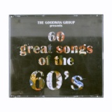 The Goodman Group Presents 60 Great Songs Of The 60's 3 CDs Set