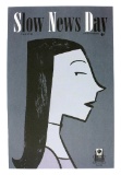 Slow News Day (2001) Issue #2
