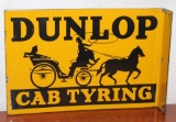 Dunlop Cab Trying flange Sign (TAC)