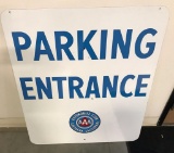 AAA Southern CA. Parking Entrance sign (TAC)