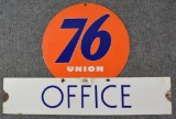 Union 76 & Office Porcelain SIgns (TAC)