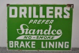 Drillers Prefer Standco Brake Lining Sign (TAC)