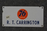 Union 76 R.T. Carrington Porcelain Sign (TAC)