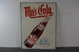 Ma's Cola w/bottle Metal Sign