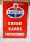 American Credit Cards Honored Porcelain Sign