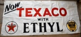 Now Texaco with Ethyl Cloth Banner