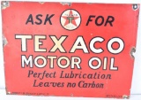 Ask for Texaco Motor Oil Porcelain Sign