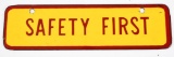 (Shell) Safety First Porcelain Sign