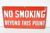 No Smoking Beyond This Point Porcelain Sign