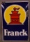 Franck (coffee) Porcelain Sign