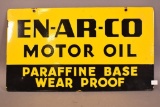 En-Ar-Co Motor Oil Paraffine Base Wear Proof Porcelain Sign