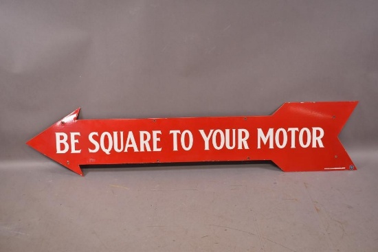 (Barnstall) Be Square to Your Motor Arrow Sign