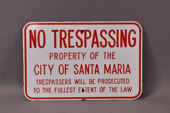 No Trespassing City of Santa Maria California Sign