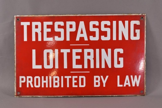 Trespassing Loitering Porcelain Sign