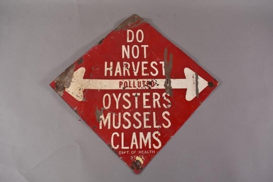 Do Not Harvest "Polluted" Metal Sign