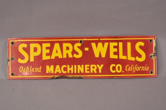 Spears-Wells Machinery Oakland Ca. Porcelain Sign