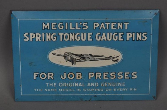 Megill's Patent Spring Tongue Gauge Pins Metal Sign