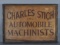 Charles Stich Automobile Machinists Wood Sign