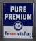 Pure Premium w/Logo Porcelain Pump Sign (TAC)