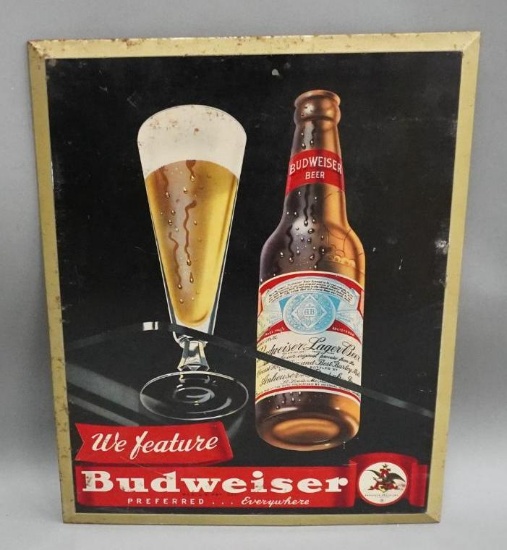 We Feature Budweiser w/Bottle & Glass Metal Sign