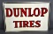 Dunlop Tires Metal Sign (TAC)