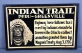 Indian Trail Peru-Greenville w/Indian Metal Sign