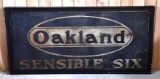 Oakland Sensible Six Metal Smaltz Painted Sign (TAC)