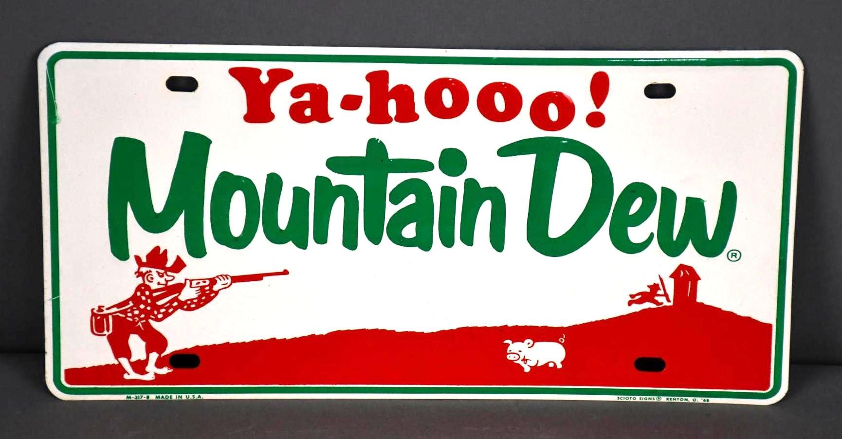 Ya-Hoo! Mountain Dew Metal License Plate Sign | Proxibid