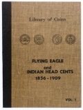 Flying Eagle and Indian Head 1c Partial Set