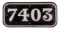 GWR Cast Iron Cabside Numberplate 7403 ex 7400 Class 0-6-0PT
