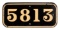 GWR Cast Iron Cabside Numberplate 5813 ex 5800 Class 0-4-2T