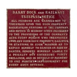 Barry Dock and Railways Trespassing Sign