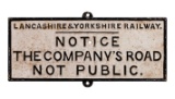 Lancaster Yorkshire Railway Notice Sign